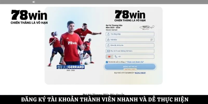 Đăng ký tài khoản thành viên nhanh và dễ thực hiện