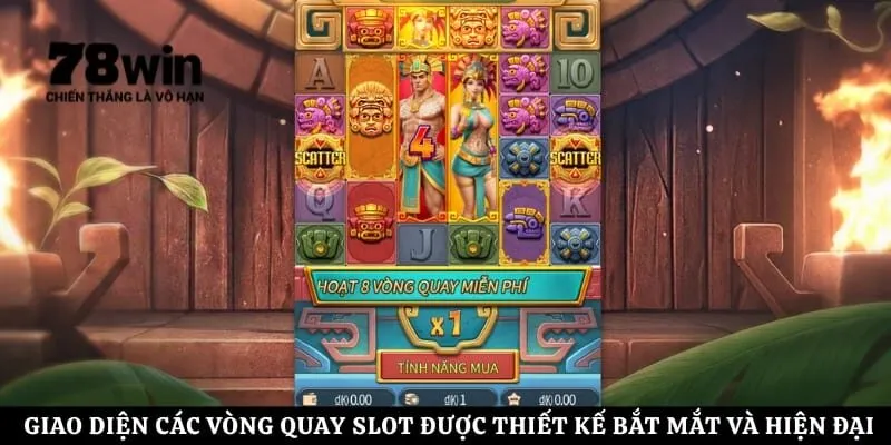 Giao diện các vòng quay slot được thiết kế bắt mắt và hiện đại