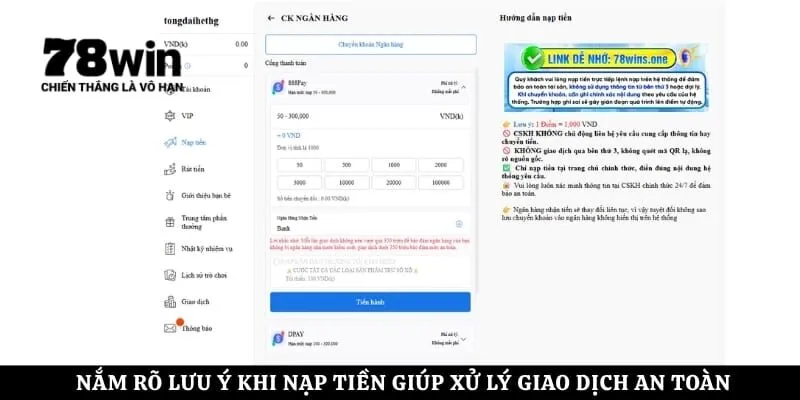 Nắm rõ lưu ý khi nạp tiền giúp xử lý giao dịch an toàn