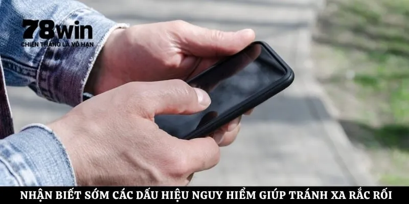 Nhận biết sớm các dấu hiệu nguy hiểm giúp tay cược tránh xa rắc rối