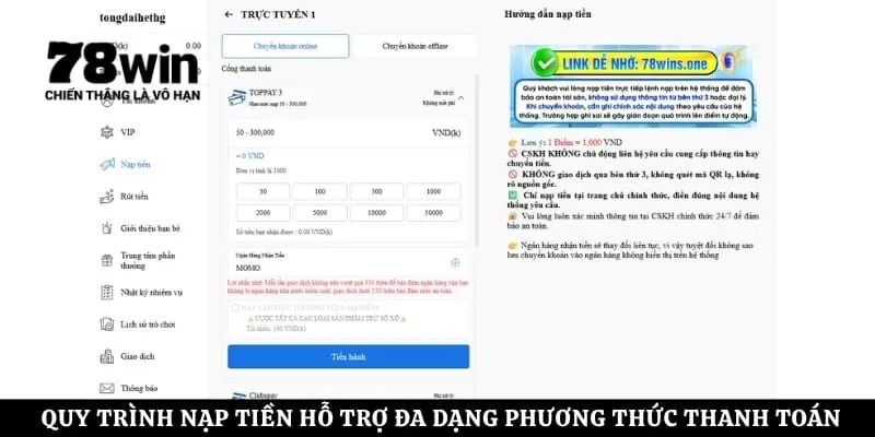 Quy trình nạp tiền hỗ trợ đa dạng phương thức thanh toán