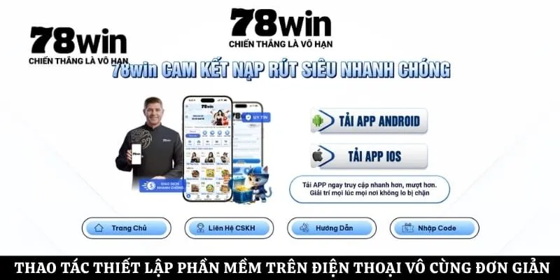 Thao tác thiết lập phần mềm trên điện thoại vô cùng đơn giản