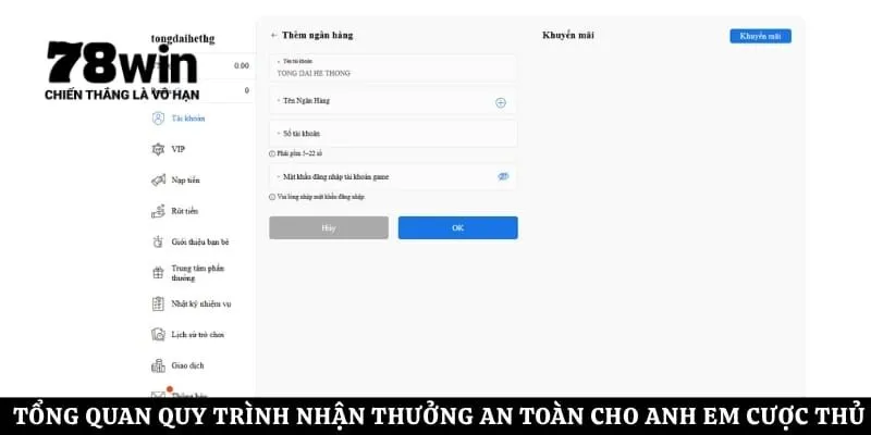 Tổng quan quy trình nhận thưởng an toàn cho anh em cược thủ